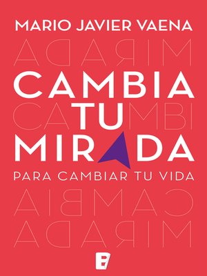cover image of Cambia tu mirada